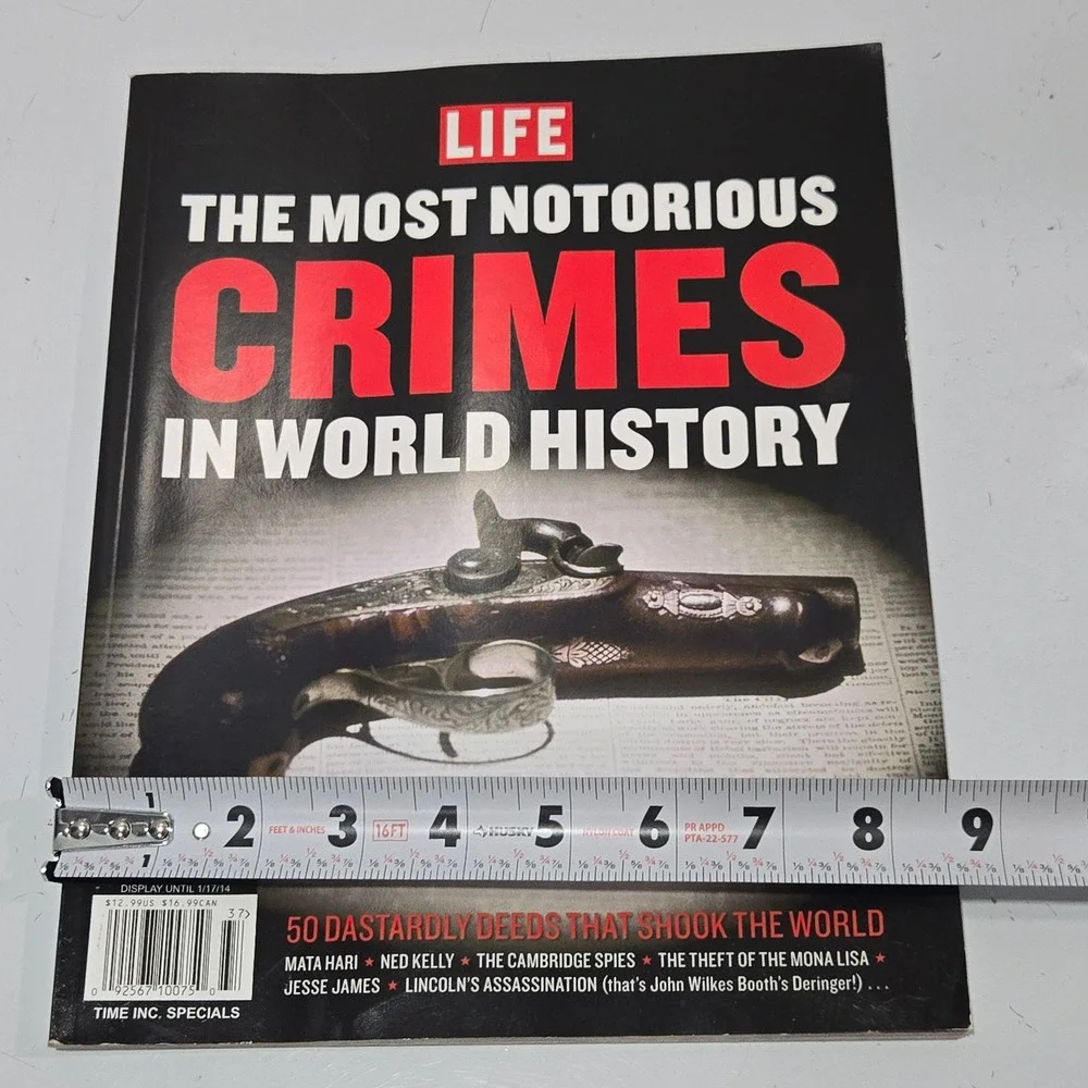 Life Magazine The Most Notorious Crimes In World History Special Edition 2014